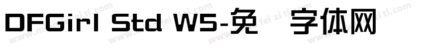 DFGirl Std W5字体转换